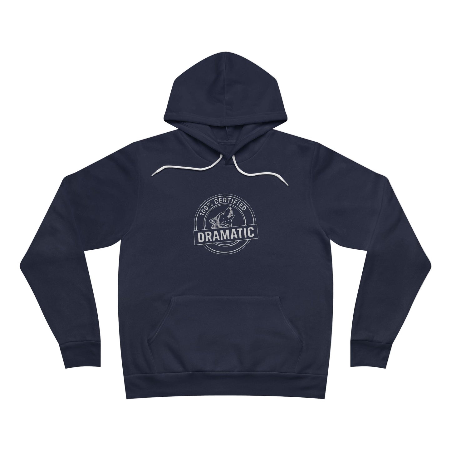 100% Certified Dramatic Husky Hoodie