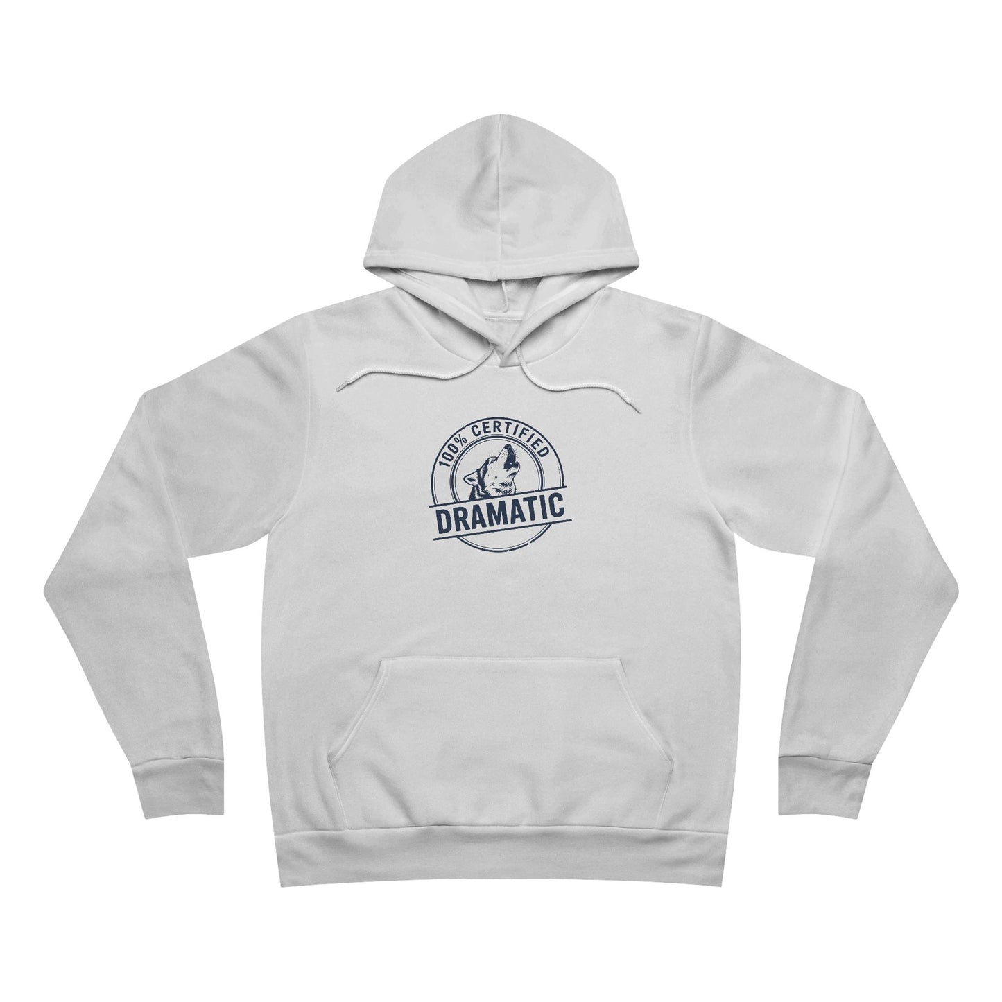 100% Certified Dramatic Husky Hoodie