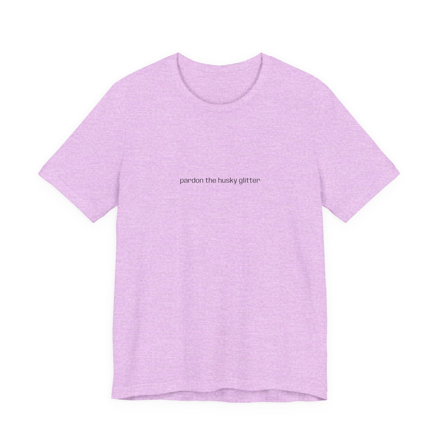Pardon the Husky Glitter T-Shirt